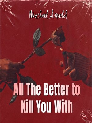 cover image of All the Better to Kill You With